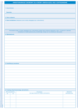 KWESTIONARIUSZ OSOBOWY DLA OSOBY UBIEGAJĄCEJ SIĘ O ZATRUDNIENIE A4 (OFFSET)